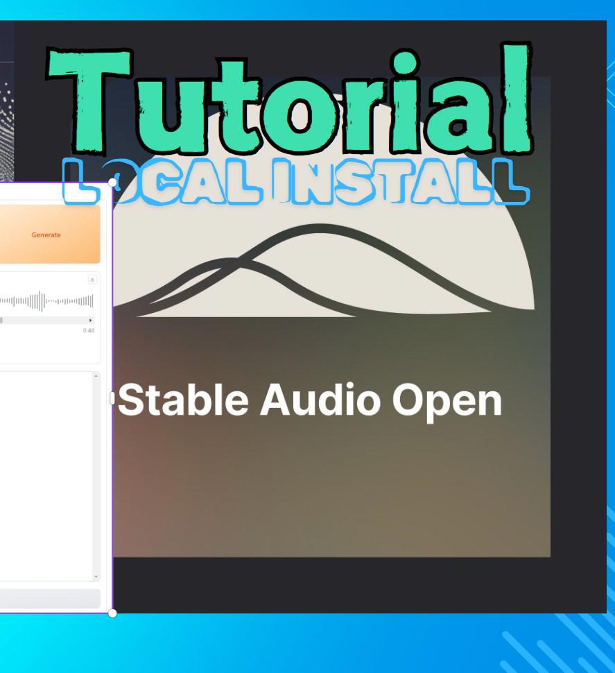 GUIDE - Stable Audio Open - Local Install